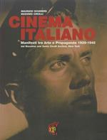 Cinema italiano: manifesti tra arte e propaganda 1920-1945: dal Massimo and Sonia Cirulli archive, New York