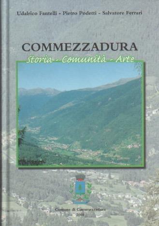 Commezzadura: storia, comunità, arte - Udalrico Fantelli - copertina