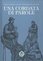 Una cordata di parole: Breve storia della letteratura alpina I valori e gli ideali del GISM I ”Tamari” stampatori ed editori