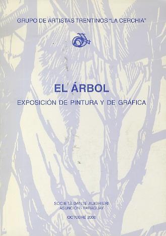 El àrbol: exposiciòn de pintura y de gràfica - copertina