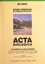 Il fiume e il suo bacino: atti del XVI Convegno del Gruppo di ecologia di base G. Gadio: Pavia 10-11-maggio 2003