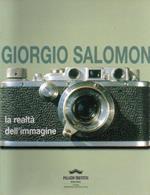 Giorgio Salomon: la realtà dell’immagine