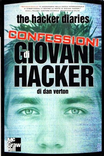 The Hacker Diaries - Dan Verton - copertina