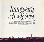 Immagini di storia: cartoline e fotografie dalla fine dell’800 agli anni ’50: Sala Cassero, 20 maggio-13 giugno 1989