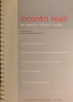 Incontri reali: da Masaccio a Pietro Longhi