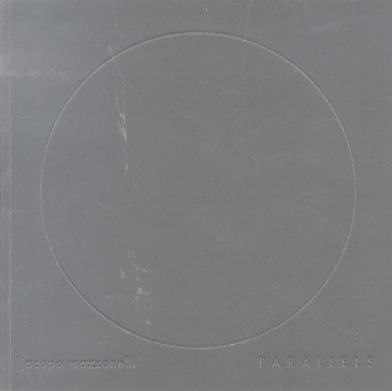 Jacopo Mazzonelli: Parallels - copertina