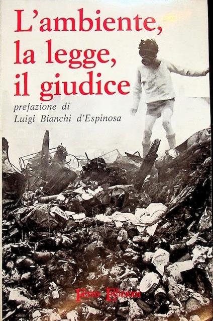 L’ambiente, le legge, il giudice - copertina