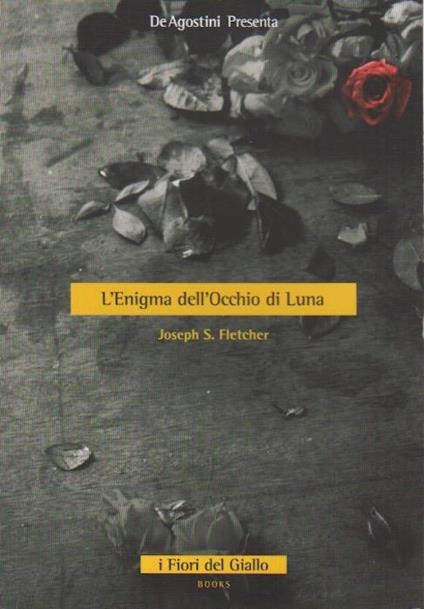 L’enigma dell’occhio di luna - Joseph Smith Fletcher - copertina