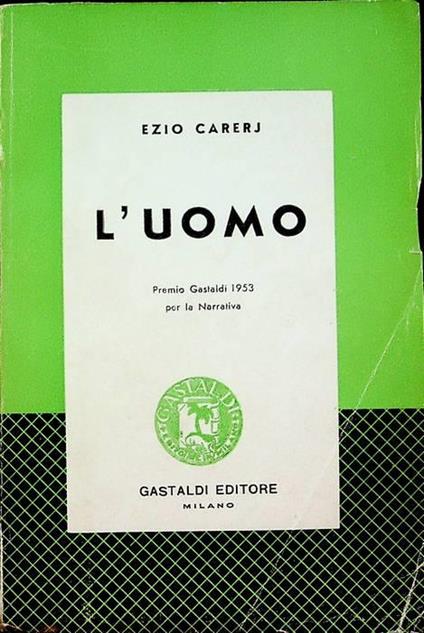 L’uomo - Ezio Carerj - copertina