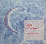 Luci e ombre: Antonello Serra