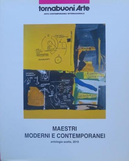 Maestri moderni e contemporanei: antologia scelta, 2010 - copertina