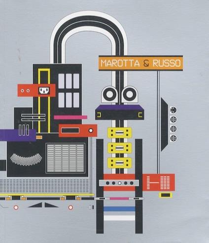 Marotta&Russo: The Principles & The Practice of a Bitmap Mind - copertina