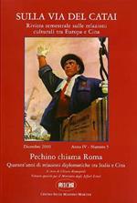 Pechino chiama Roma: Quarant’anni di relazioni diplomatiche tra Italia e Cina