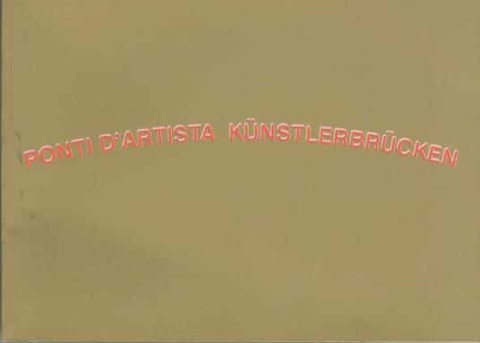 Ponti d’artista: 28.11.2002 - 15.1.2003 - Letizia Ragaglia - copertina