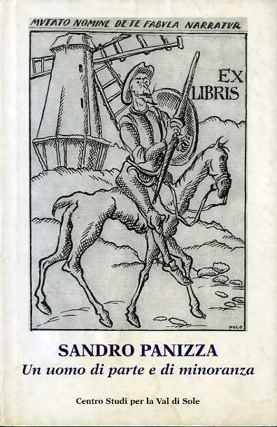 Sandro Panizza: un uomo di parte di minoranza - Turrini Turrini - copertina