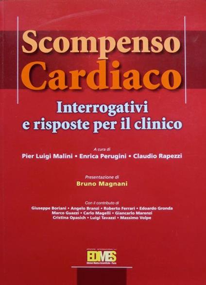 Scompenso cardiaco: interrogativi e risposte per il clinico - Pier Luigi Malini - copertina