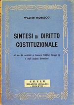 Sintesi di diritto costituzionale: ad uso dei candidati ai concorsi statali (Gruppo A) e degli studenti universitari