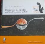 Spiccioli di satira: graffiti sull'economia globale