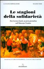 Le stagioni della solidarietà: cronache di don Lorenzo Guetti tratte dal Bollettino di Trento del Consiglio provinciale d’agricoltura dal 1885 al 1893