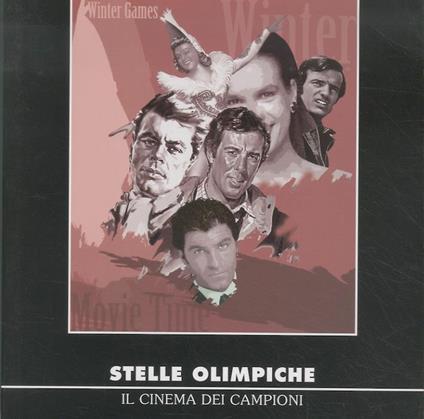 Stelle olimpiche: il cinema dei campioni - Aldo Audisio - copertina