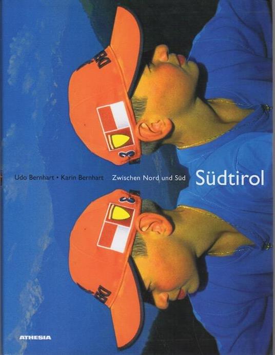 Südtirol: zwischen Nord und Süd - Udo Bernhart - copertina