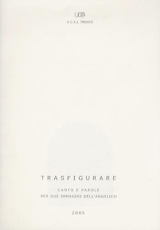 Trasfigurare: canto e parole per due immagini dell’Angelico - copertina