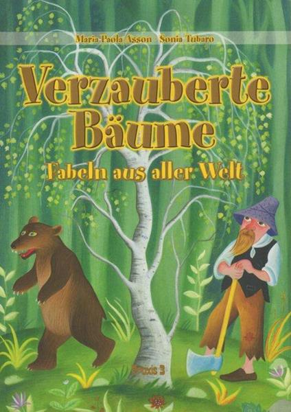 Verzauberte Baüme: Fabeln aus aller Welt - Maria Paola Asson - copertina