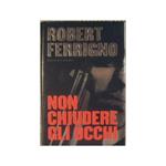 Non chiudere gli occhi