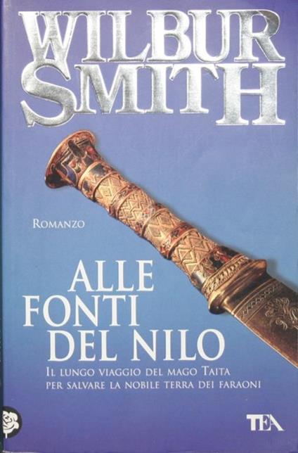 Alle fonti del Nilo - Wilbur Smith - copertina