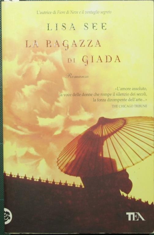 La ragazza di giada - Lisa See - copertina