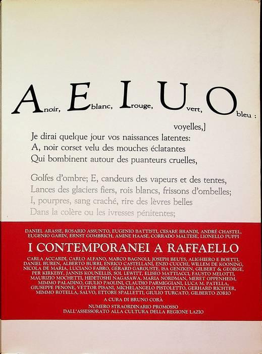 I contemporanei a Raffaello. Numero straordinario promosso dall’Assessorato alla cultura della Regione Lazio. A.E.I.U.O. - Bruno Corà - copertina