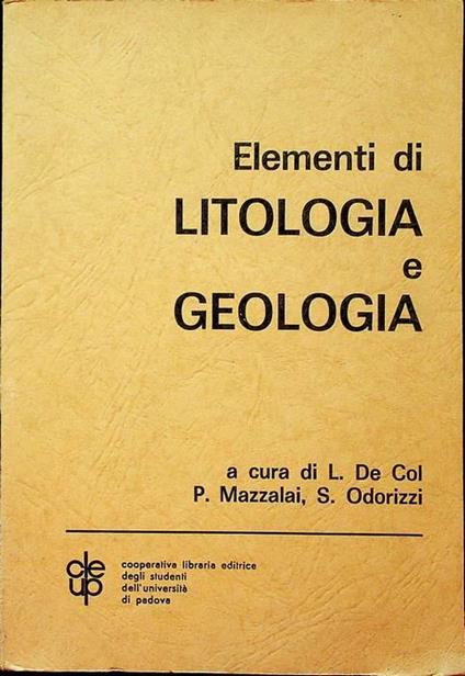 Elementi di litologia e geologia - Paolo Mazzalai - copertina