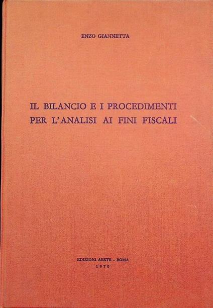 Il bilancio e i procedimenti per l’analisi ai fini fiscali - Enzo Giannetta - copertina