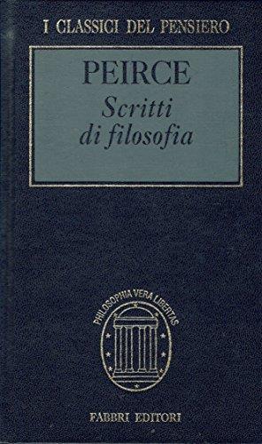 Scritti di filosofia - Charles S. Peirce - copertina