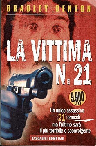 La vittima N. 21 - Bradley Denton - copertina