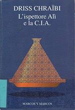 L' ispettore Alì e la CIA