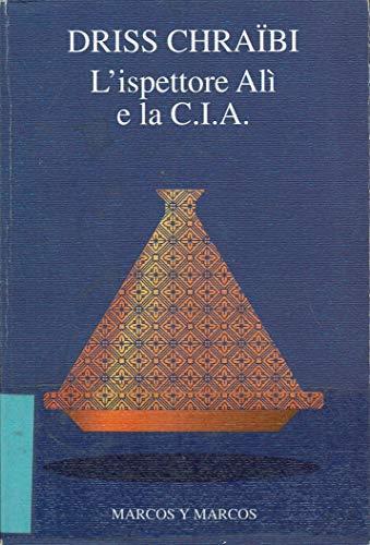 L' ispettore Alì e la CIA - Driss Chraibi - copertina