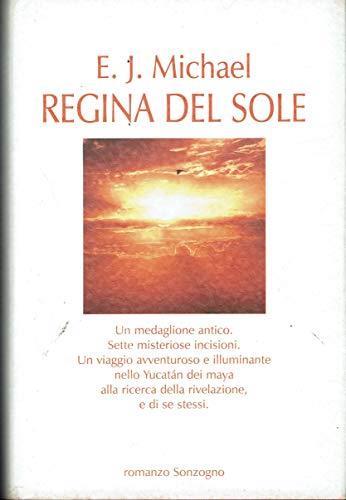 Regina del sole - E. J. Michael - copertina
