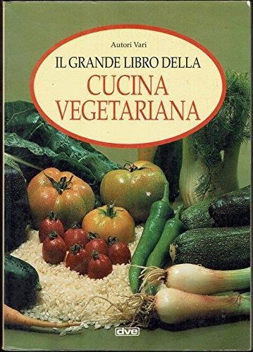 Grande Libro della Cucina Vegetariana - copertina