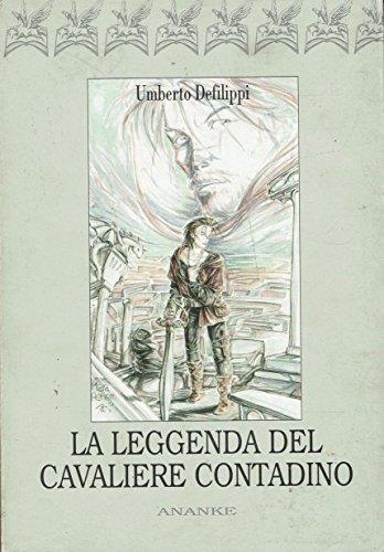 La leggenda del cavaliere contadino - Umberto Defilippi - copertina