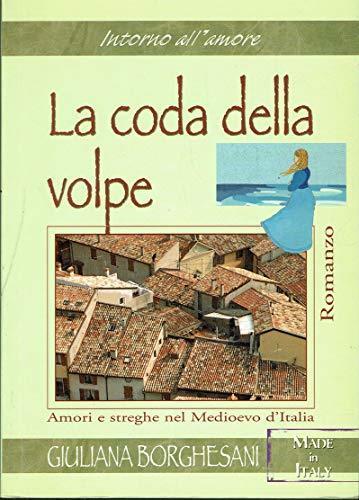 La Coda Della Volpe - Giuliana Borghesani - copertina