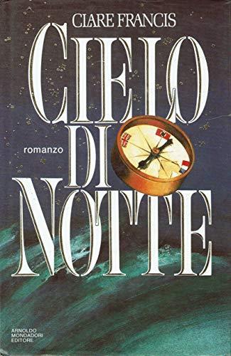 CIELO DI NOTTE. OMNIBUS MONDADORI - Clare Francis - copertina