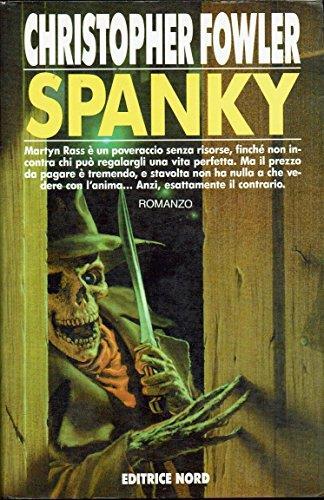 Spanky - Christopher Fowler - copertina