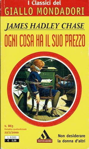Ogni cosa ha il suo prezzo - Hadley Chase james - copertina
