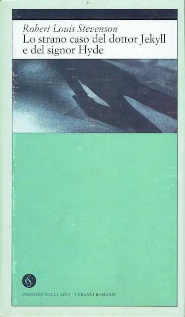 Lo strano caso del dottor Jeckyll e del signor Hyde - Robert Louis Stevenson - copertina