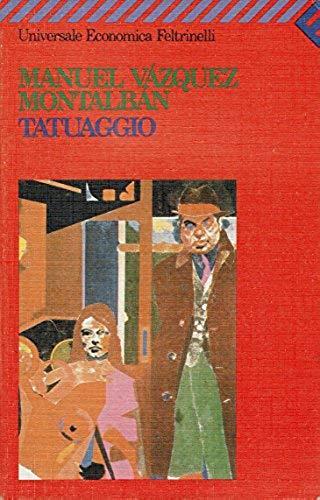 Tatuaggio - Manuel Vázquez Montalbán - copertina