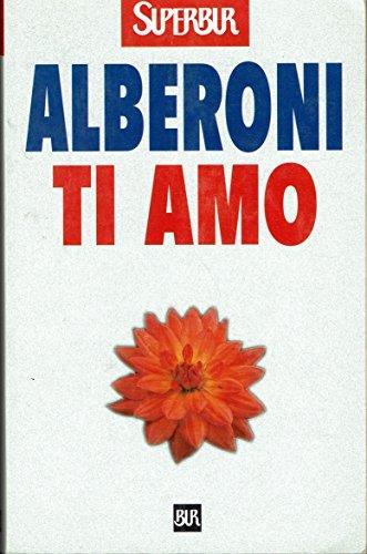 Ti amo - Francesco Alberoni - copertina