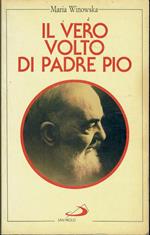 Il vero volto di Padre Pio