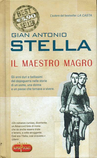 Il maestro magro - Gian Antonio Stella - copertina