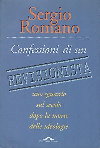 Confessioni di un revisionista - Sergio Romano - copertina